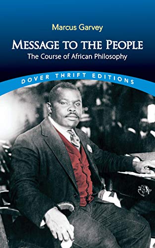 Message to the People: The Course of African Philosophy (Dover Thrift Editions)