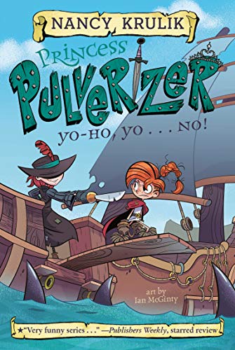 Yo-Ho, Yo . . . NO! #8 (Princess Pulverizer)