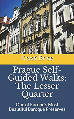 Prague Self-Guided Walks:  The Lesser Quarter