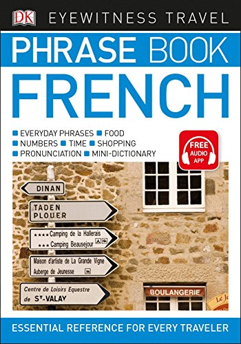 Eyewitness Travel Phrase Book French (DK Eyewitness Travel Phrase Books)