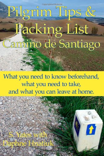 Pilgrim Tips & Packing List Camino de Santiago: What you need to know beforehand, what you need to take, and what you can leave at home.