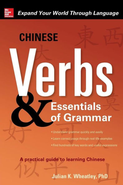 Chinese Verbs & Essentials Of Grammar