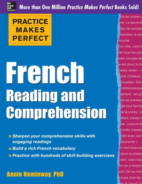 Practice Makes Perfect French Reading And Comprehension (Practice Makes Perfect Series)