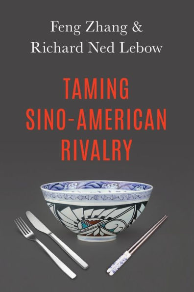 Taming Sino-American Rivalry