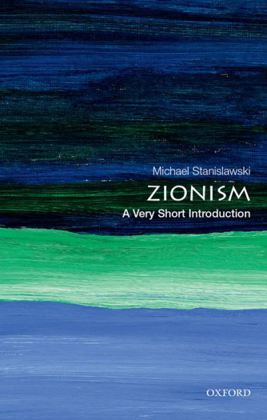 Zionism: A Very Short Introduction (Very Short Introductions)