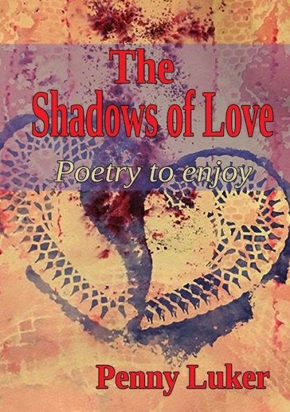 The Shadows Of Love