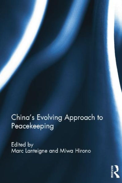 China’S Evolving Approach To Peacekeeping