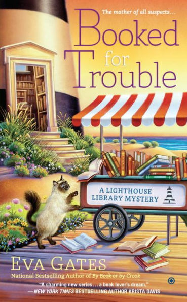 Booked For Trouble (A Lighthouse Library Mystery)