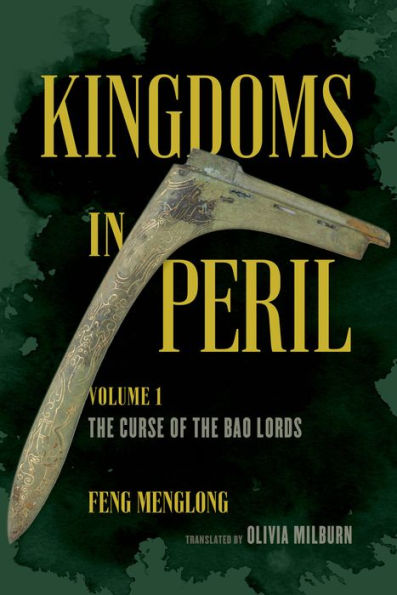 Kingdoms In Peril, Volume 1: The Curse Of The Bao Lords (Kingdoms In Peril, 1)