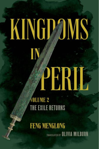 Kingdoms In Peril, Volume 2: The Exile Returns (Kingdoms In Peril, 2)