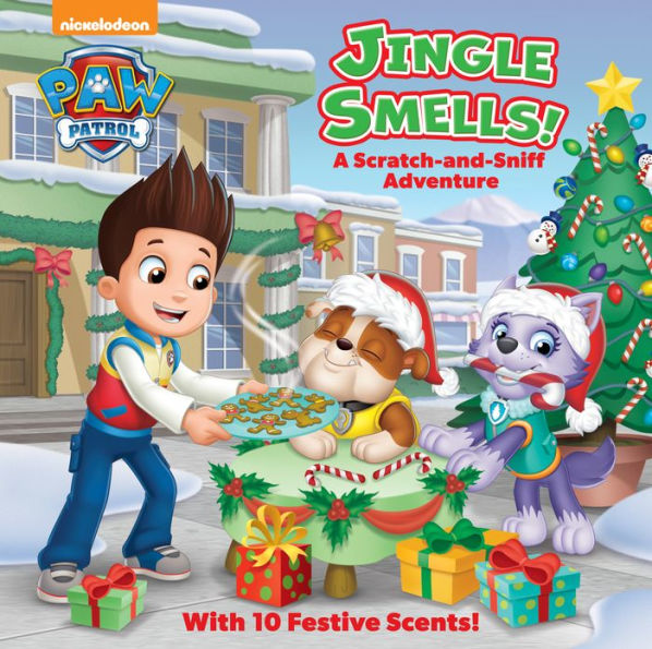 Jingle Smells!: A Scratch-And-Sniff Adventure (Paw Patrol)