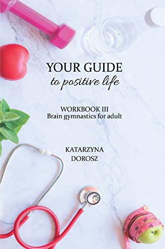 Your Guide to positive life