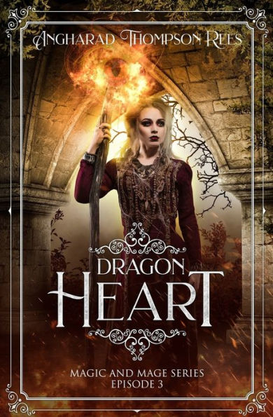 Dragon Heart (Magic And Mage Series)