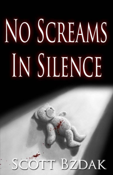 No Screams In Silence: Murder In The Eastern Panhandle Of Kentucky (The Alexander/Steckler Files)