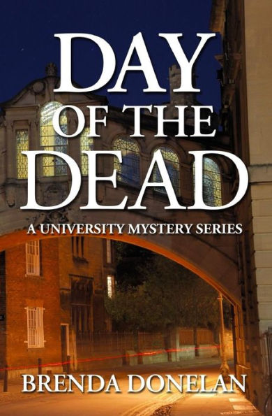 Day Of The Dead (University Mystery Series)