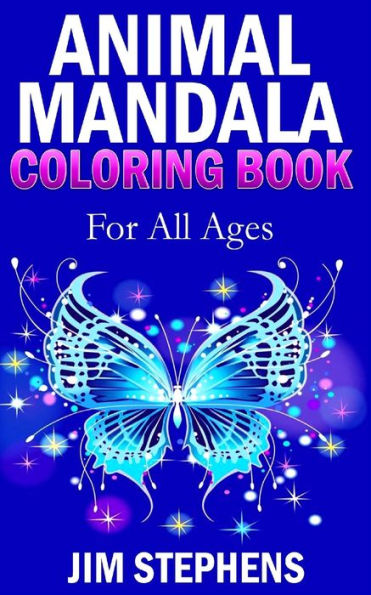 Animal Mandala Coloring Book: For All Ages