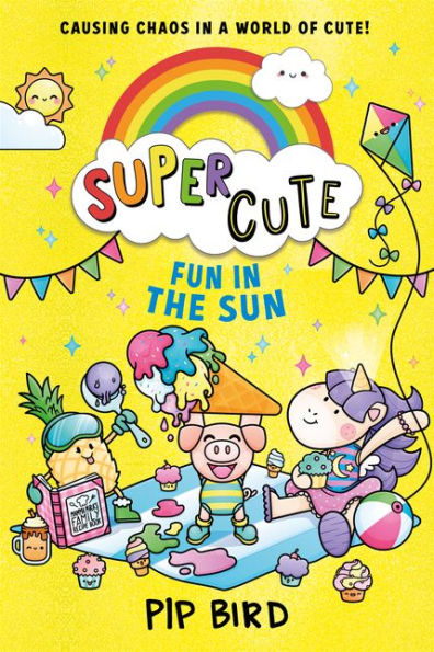 Fun In The Sun: New Cute Adventures For Young Readers For 2021 From The Bestselling Author Of The Naughtiest Unicorn! (Super Cute) (Book 3)