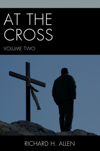 At The Cross: 2 (Volume 2)