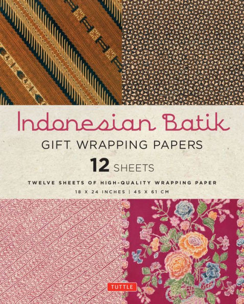 Indonesian Batik Gift Wrapping Papers - 12 Sheets: 18 X 24 Inch (45 X 61 Cm) Wrapping Paper