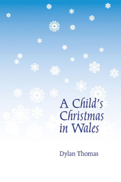 A Child's Christmas In Wales - 9780811226226