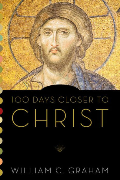 100 Days Closer To Christ