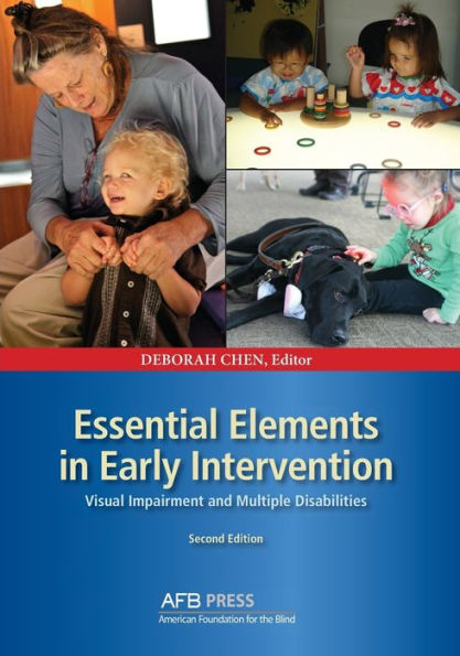 Essential Elements In Early Intervention: Visual Impairment And Multiple Disabilities, Second Edition