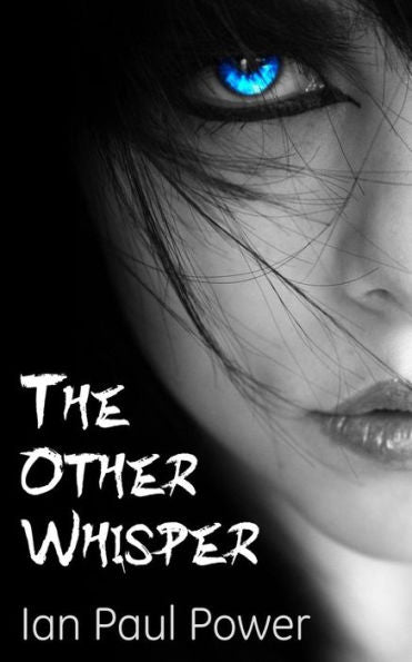 The Other Whisper (The Other Series)