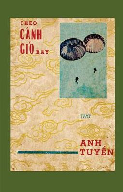 Theo Cßnh Gi? Bay (Vietnamese Edition)