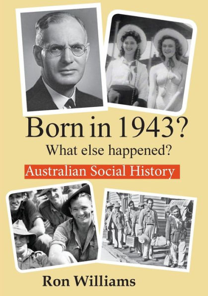 Born In 1943? What Else Happened? (Born In 19Xx? What Else Happened?)