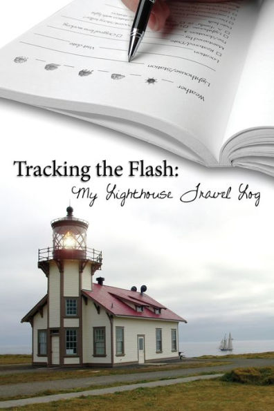 Tracking The Flash: My Lighthouse Travel Log