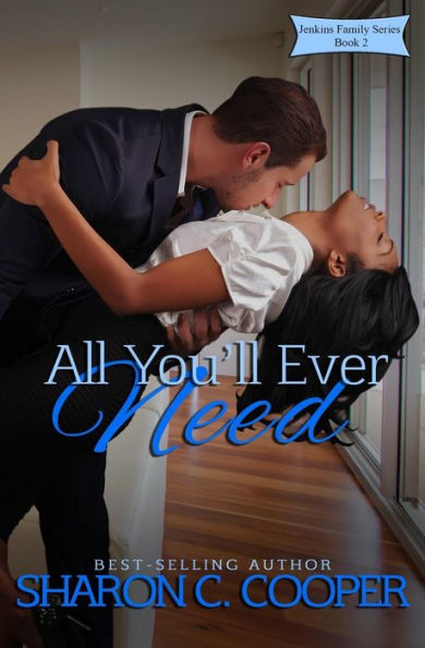 All You'Ll Ever Need (Jenkins Family Series)