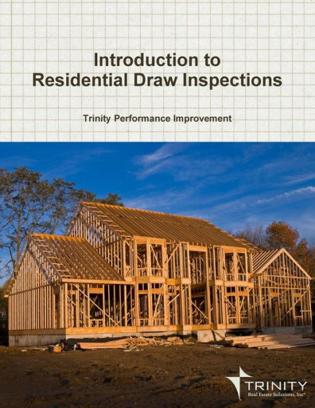 Introduction To Residential Draw Inspections