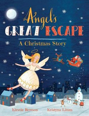 Angel's Great Escape: A Christmas Story