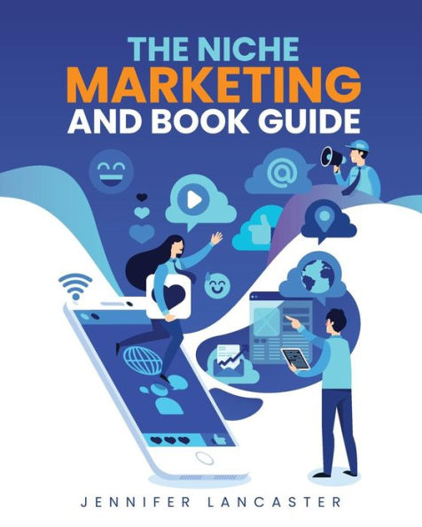 The Niche Marketing And Book Guide