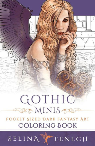 Gothic Minis - Pocket Sized Dark Fantasy Art Coloring Book (Fantasy Coloring By Selina)