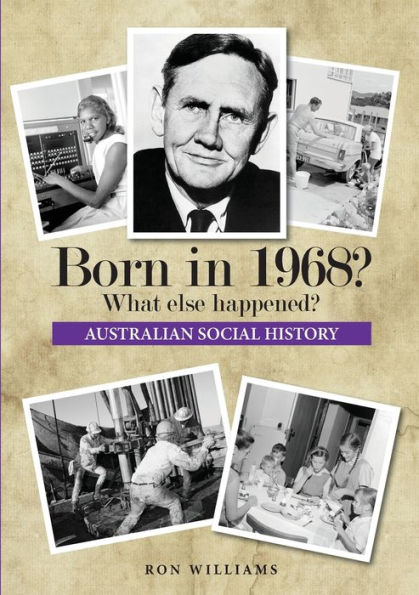 Born In 1968? What Else Happened? (Born In 19Xx? What Else Happened?)