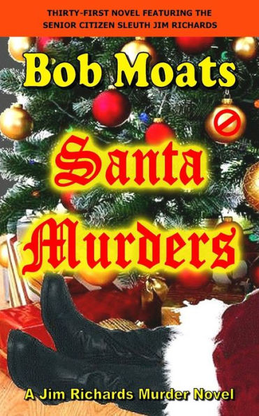 Santa Murders (Jim Richards Murder Novels)