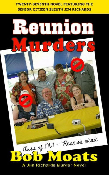 Reunion Murders (Jim Richards Murder Novels)