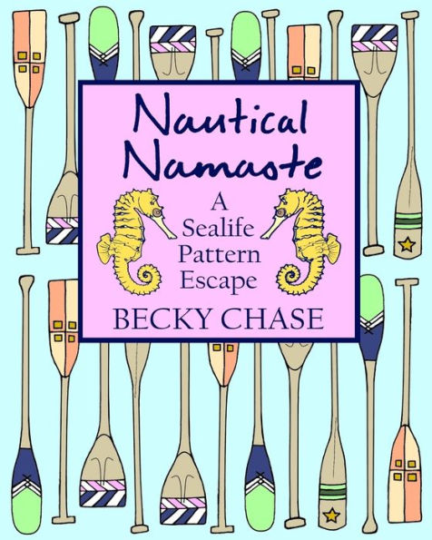 Nautical Namaste: A Sealife Pattern Escape