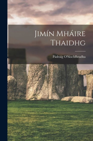 Jimín Mháire Thaidhg