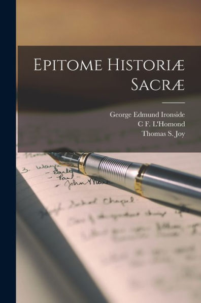 Epitome Historiæ Sacræ (Latin Edition)