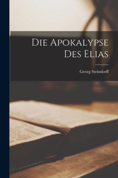 Die Apokalypse Des Elias