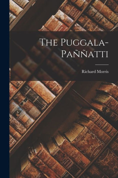 The Puggala-Paññatti