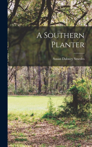 A Southern Planter