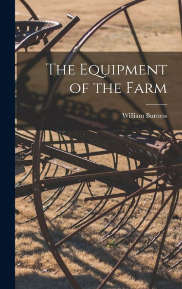 The Equipment Of The Farm