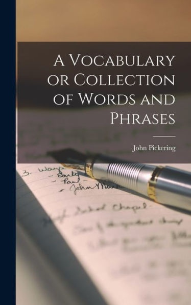 A Vocabulary Or Collection Of Words And Phrases