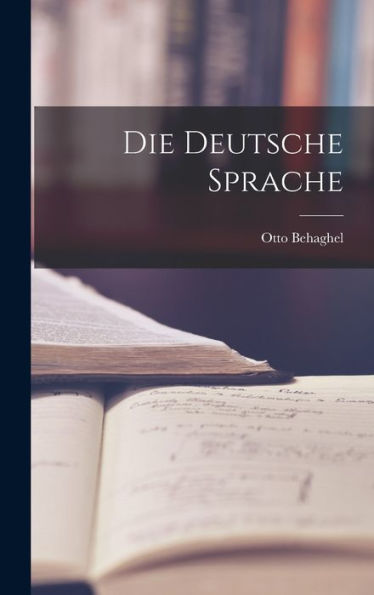 Die Deutsche Sprache