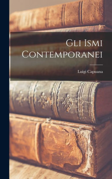 Gli Ismi Contemporanei