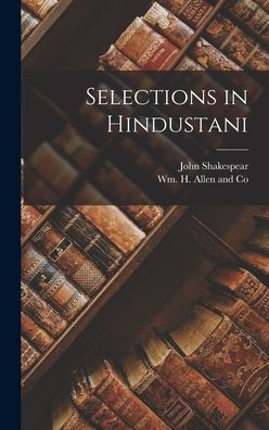 Selections In Hindustani (Hindi Edition)