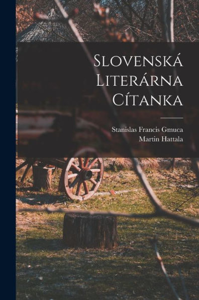 Slovensk?Literárna C?Anka (Slovak Edition)